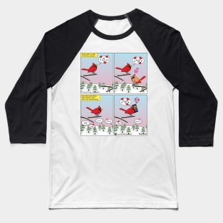 Modern Bird Mating Calls Comic Baseball T-Shirt